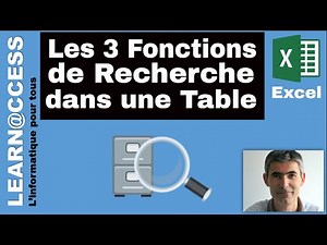 Excel - Les 3 Fonctions de Recherche dans une Liste de données