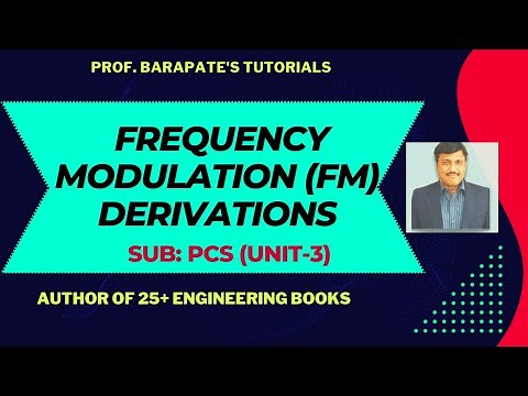 FREQUENCY MODULATION (FM) - DERIVATIONS.
