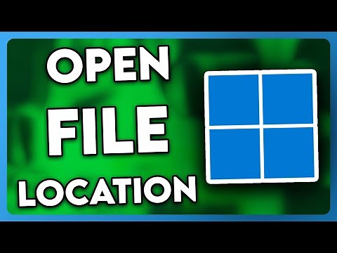 How to Open File Location in Windows 11 (2025)