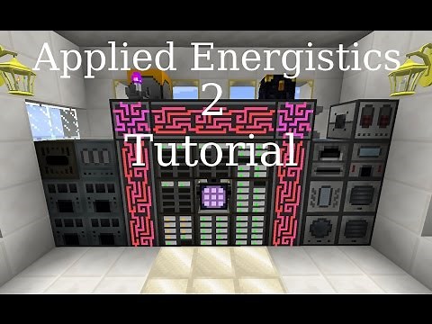 ME System Tutorial / Applied Energistics 2 Tutorial