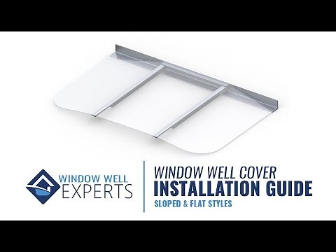 Window Well Covers Installation Guide