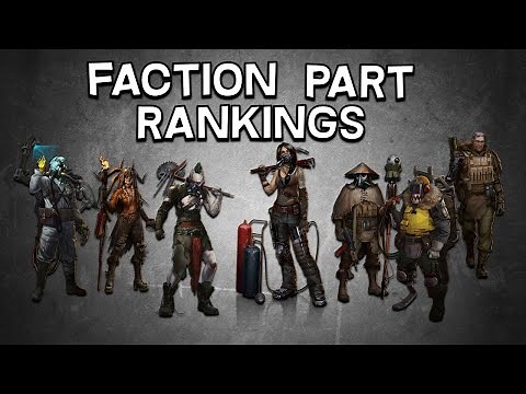 Faction and Structure Part Rankings