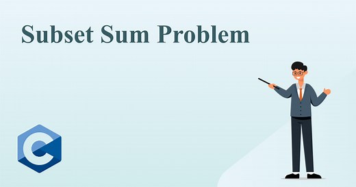 Subset Sum Problem in C - Shiksha Online
