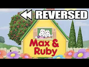 Max & Ruby intro REVERSED