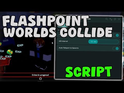 [NEW] Roblox Flashpoint: Worlds Collide Script Auto Farm And Kill Aura Pastebin 2025
