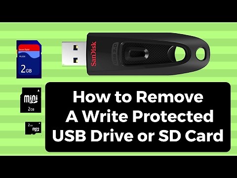 How to Remove A Write Protected USB Drive or SD Card