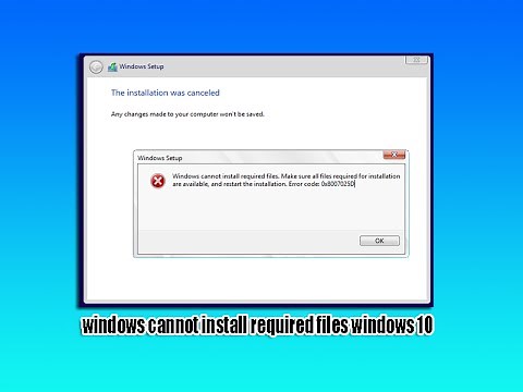 Windows Cannot Install Required Files Windows 10