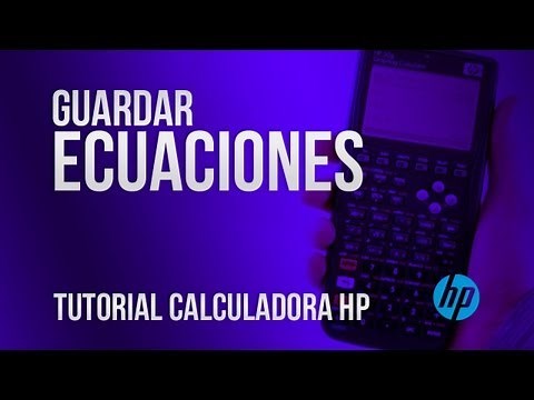 Aprende a guardar ecuaciones - Tutorial HP 50g