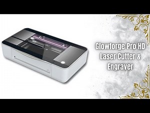 Glowforge Pro HD Review | The Ultimate 45W Laser Cutter for Wood, Metal & More!