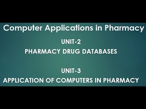 Lecture 3- Unit 3 Applications of computer in Pharmacy