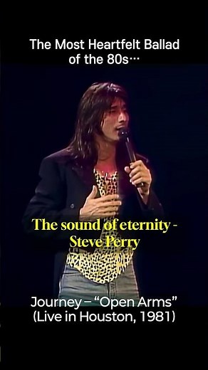 The Most Heartfelt Ballad of the 80s | Journey – Open Arms (Live 1981)