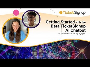 Getting Started with the Beta TicketSignup AI Chatbot