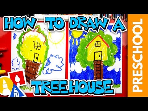 How To Draw A Treehouse - Preschool