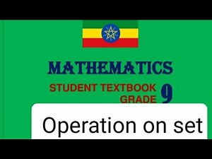 Grade 9 Maths unit 1' Further on Set (part 4)