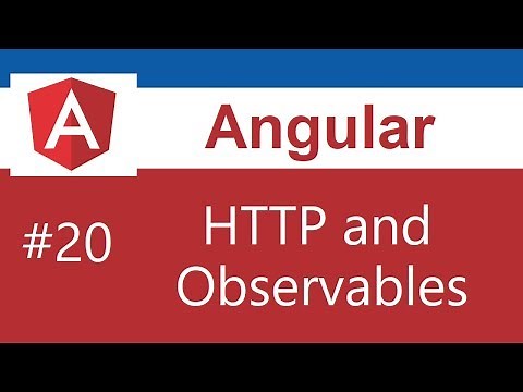 Angular Tutorial - 20 - HTTP and Observables