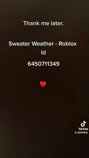 Sweater Weather | Roblox ID