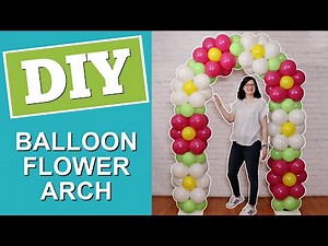 DIY Balloon Flower Arch