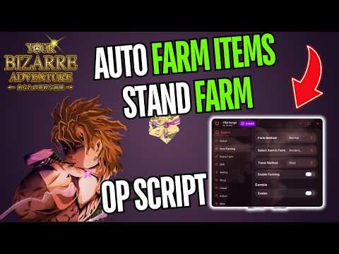 [👤✨👊 NO KEY] Your Bizarre Adventure Script NEW – AUTO FARM ITEMS | STAND FARM | ESP | UNDETECTABLE