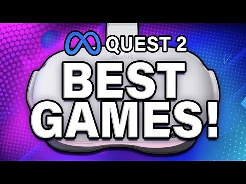 Quest 2 BEST Games 2023 - 20 Top VR Games