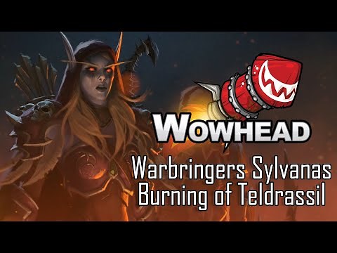 Warbringers Sylvanas - Burning of Teldrassil