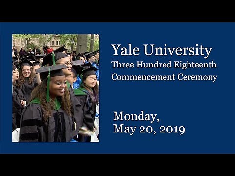 Yale University 318th Commencement Ceremony