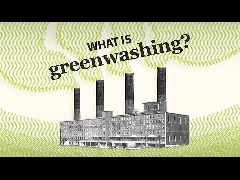What Is Greenwashing? | Encyclopaedia Britannica
