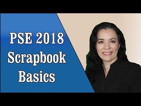 Digital Scrapbooking Basics with Photoshop Elements 2018