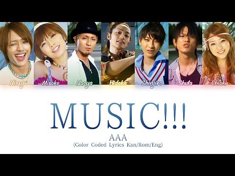 AAA - MUSIC!!! (Color Coded Lyrics Kan/Rom/Eng)
