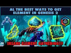 The INSANE Element Gathering Trick! - All the Best Ways to get Element in Ark Genesis 2