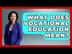 What Does Vocational Education Mean? - Aspiring Teacher Guide