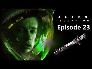 SHOTGUN LOCATION! - Alien: Isolation - Gameplay (walkthrough / playthrough) #23