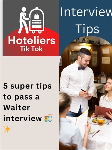 5 super tips to pass an interview for Restaurant Waiter 🍽️ 😊#interview #executivechefjob #waiters