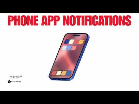 Phone App Notification Sound Effects | Free Download Royalty Free