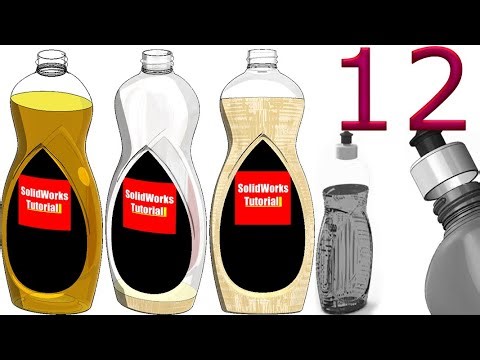 12-Project 55| Detergent Bottle 1|SolidWorks Tutorial: add decal & adjustable liquid