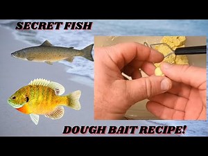 SECRET FISH DOUGH BAIT RECIPE!