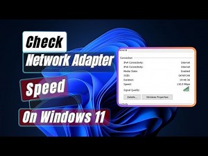 How to Check Network Adapter Speed on Windows 11