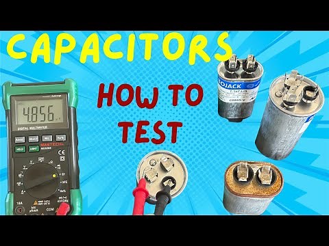 How to Test Capacitors