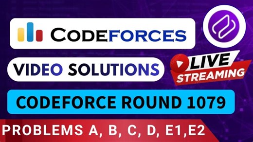 Codeforces Round 1079 | Video Solution - (A to E2) By Vedant | Codehurdle | CodeHurdle