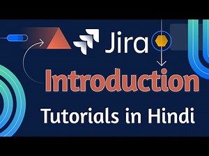 Jira tutorial in Hindi | What is jira software | introduction