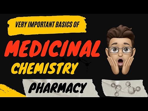 Basics of Medicinal Chemistry