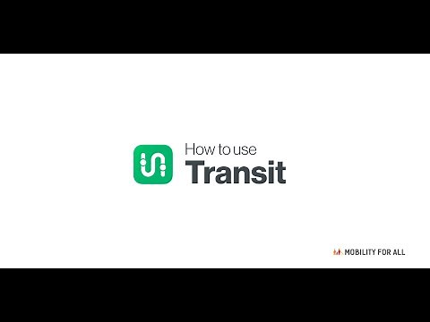 How to use the Transit App