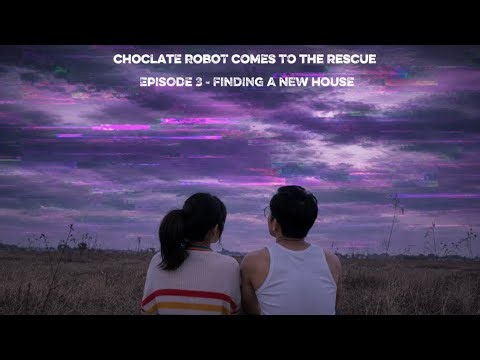 Chocolate robot comes to the rescue - season 1: episode 3: finding a new house