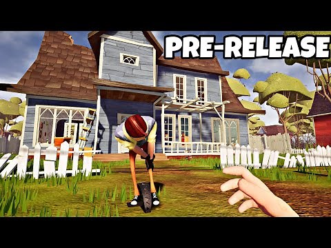 Hello Neighbor PRE-RELEASE [OLDEST VERSION] | Full Walkthrough