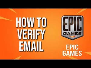 How To Verify Email Epic Games Tutorial