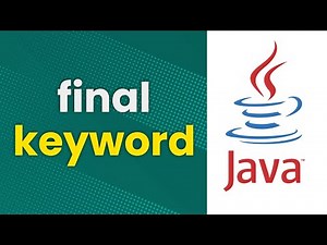 final Keyword (Java Tutorial)