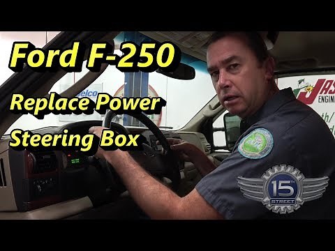 F250 Replace Power Steering Box