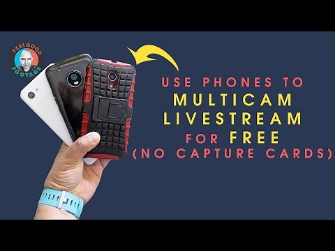 How to Use Mobile Phones to Multicam Livestream for Free! No capture card needed - low cost option