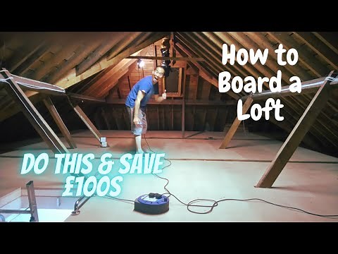 How to Board a Loft | Step by Step Guide of Loft Boarding (2021)