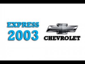 2003 Chevrolet Express Fuse Box Info | Fuses | Location | Diagrams | Layout