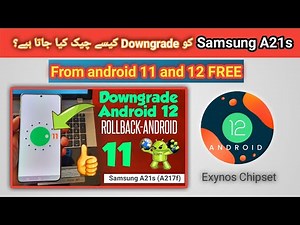 How to Downgrade Samsung A21s (A217f) from android 12 to 11 free U8/S8 bit |2022 | TECH City 2.0